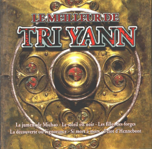 Tri Yann : Le Meilleur de Tri Yann